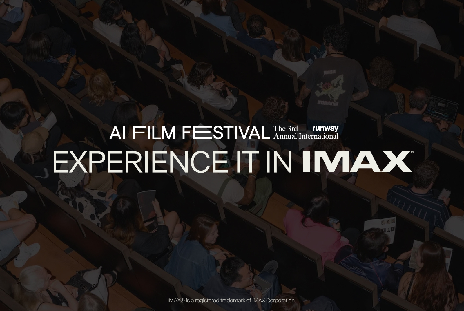 Runway and IMAXВ® Partner on Exclusive Presentation of the 2025 AI Film Festival